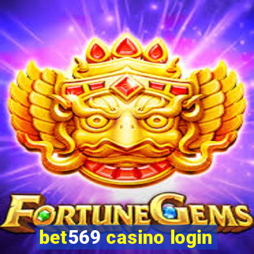 bet569 casino login